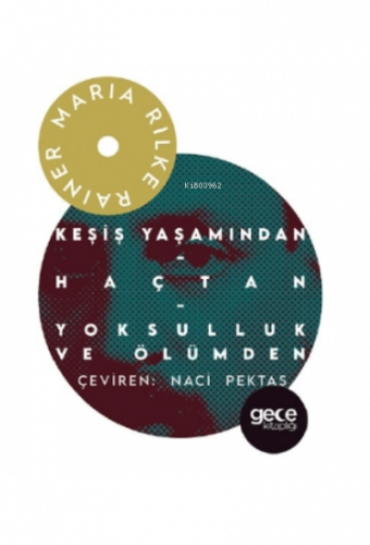 Keşiş Yaşamından;Haçtan-Yoksulluk Ve Ölümden