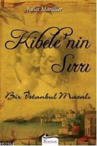 Kibele'nin Sırrı & Bir İstanbul Masalı