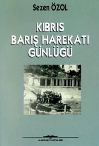 Kıbrıs Barış Harekatı Günlüğü