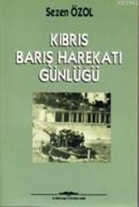 Kıbrıs Barış Harekatı Günlüğü