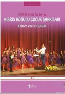 Kıbrıs Konulu Çocuk Şarkıları