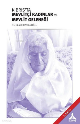 Kıbrıs’ta Mevlitçi Kadınlar Ve Mevlit Geleneği