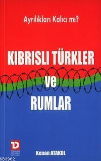 Kıbrıslı Türkler ve Rumlar