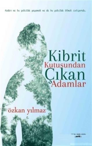 Kibrit Kutusundan Çıkan Adamlar