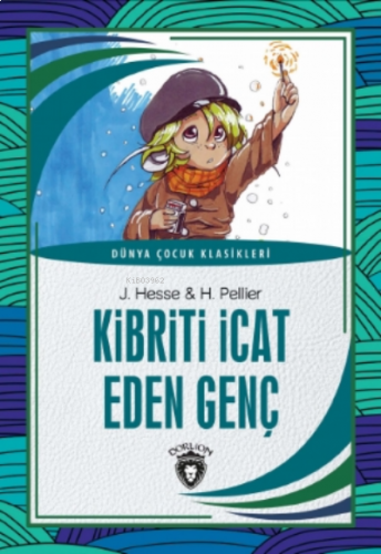 Kibriti İcat Eden Genç