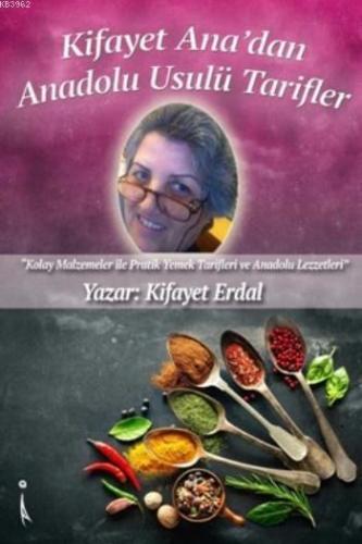 Kifayet Ana'dan Anadolu Usulü Tarifler
