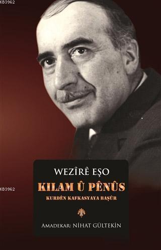 Kilam ü Penüs; Kurden Kafkasyaya Başür