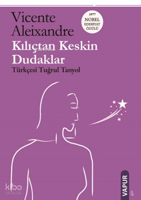 Kılıçtan Keskin Dudaklar