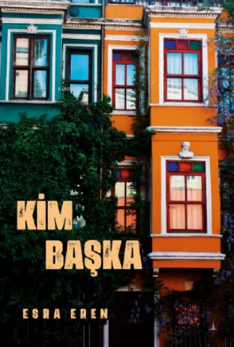 Kim Başka