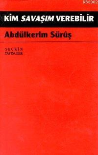 Kim Savaşım Verebilir