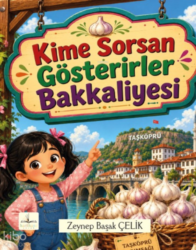 Kime Sorsan Gösterirler Bakkaliyesi