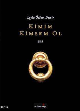 Kimim Kimsem Ol