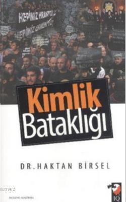 Kimlik Bataklığı