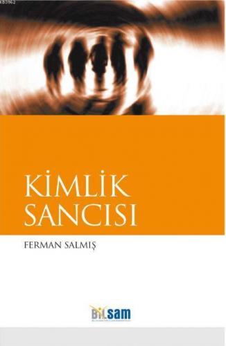 Kimlik Sancısı