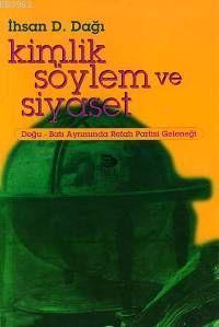Kimlik Söylem ve Siyaset