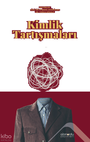 Kimlik Tartışmaları