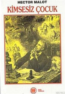 Kimsesiz Çocuk; (2 Cilt Takım)