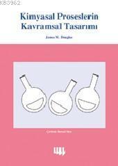 Kimyasal Proseslerin Kavramsal Tasarımı