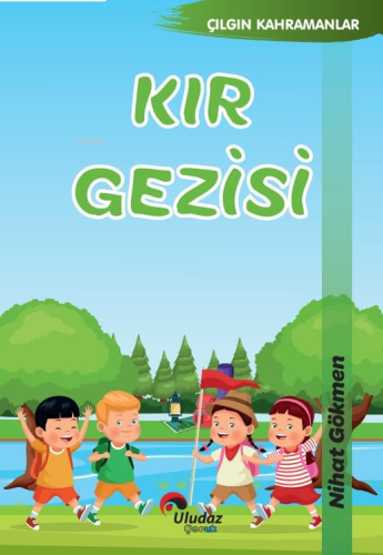 Kır Gezisi