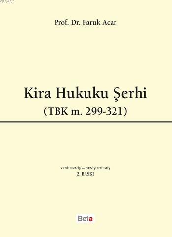 Kira Hukuku Şerhi