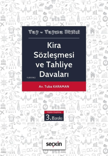 Kira Sözleşmesi ve Tahliye Davaları