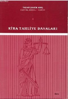 Kira Tahliye Davaları