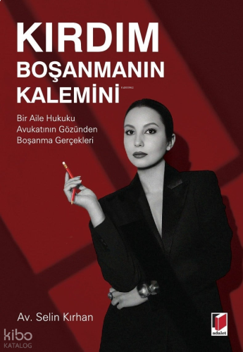 Kırdım Boşanmanın Kalemini