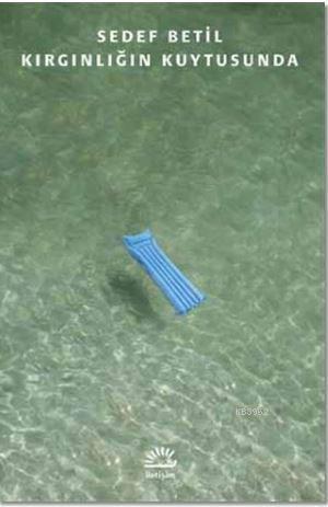 Kırgınlığın Kuytusunda