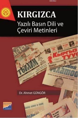 Kırgızca; Yazılı Basın Dili ve Çeviri Metinleri