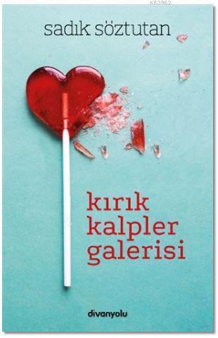 Kırık Kalpler Galerisi