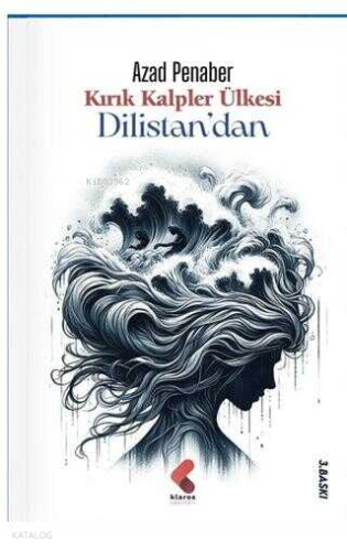 Kırık Kalpler Ülkesi Dilistan`dan