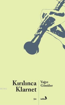 Kırılınca Klarnet