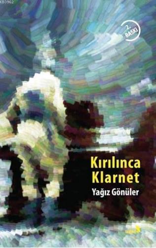 Kırılınca Klarnet