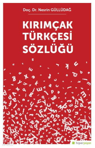Kırımçak Türkçesi Sözlüğü