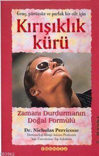 Kırışıklık Kürü; Zamanı Durdurmanın Doğal Formülü