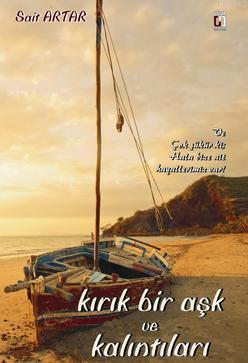 Kırk Bir Aşk ve Kalıntıları