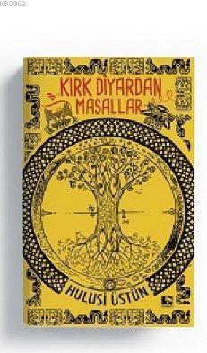 Kırk Diyardan Masallar