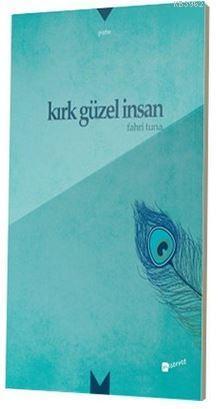 Kırk Güzel İnsan