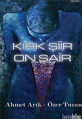 Kırk Şiir On Şair