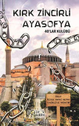 Kırk Zincirli Ayasofya