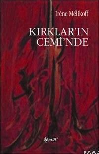 Kırklar´ın Cemi´nde