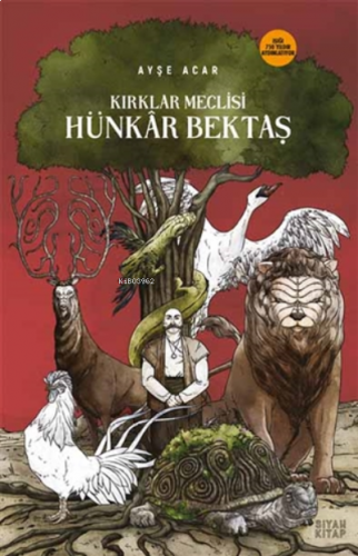 Kırklar Meclisi: Hünkar Bektaş