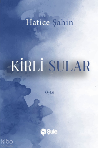 Kirli Sular