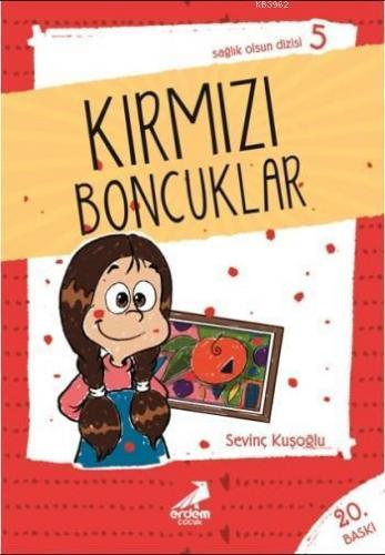 Kırmızı Boncuklar; Sağlık Olsun Dizisi 05