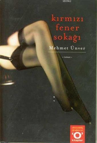 Kırmızı Fener Sokağı