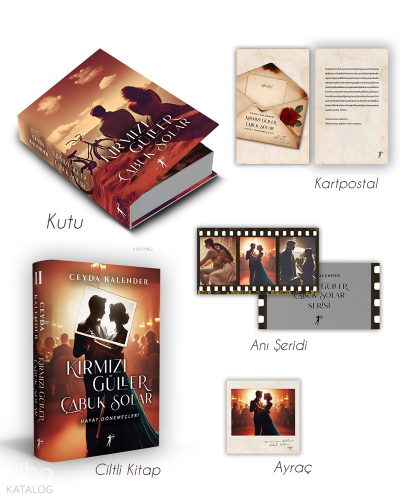 Kırmızı Güller  Çabuk Solar II  ;Hayat Dönemeçleri