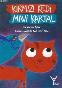 Kırmızı Kedi Mavi Kartal