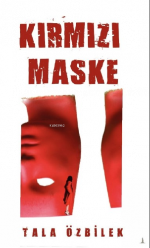 Kırmızı Maske