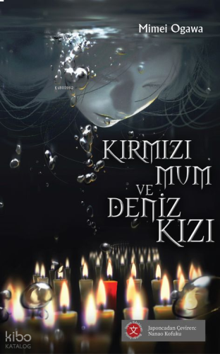 Kırmızı Mum ve Deniz Kızı