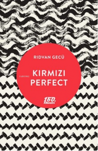 Kırmızı Perfect